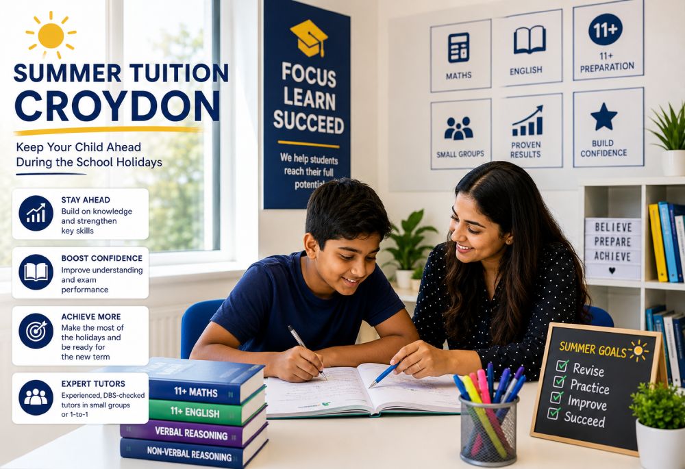Summer Tuition Croydon: Keep Your Child Ahead During the School Holidays